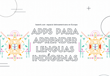 aplicaciones aprender lenguas indígenas